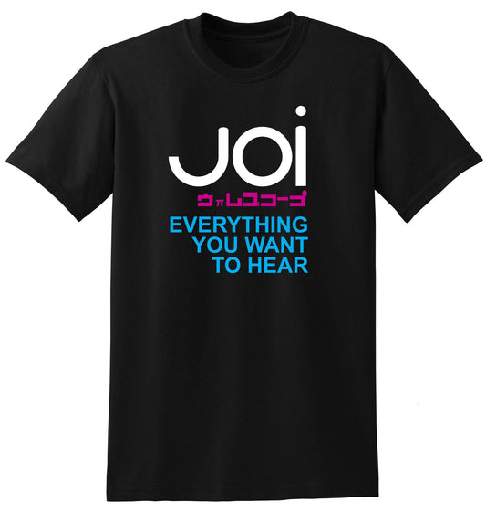 Joi Everything You Want To Hear - Blade Runner 2049