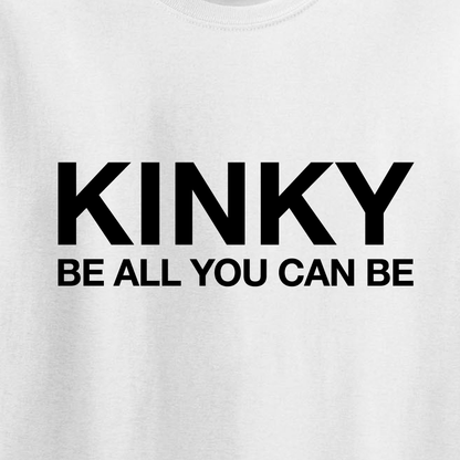Kinky - Be All You Can Be